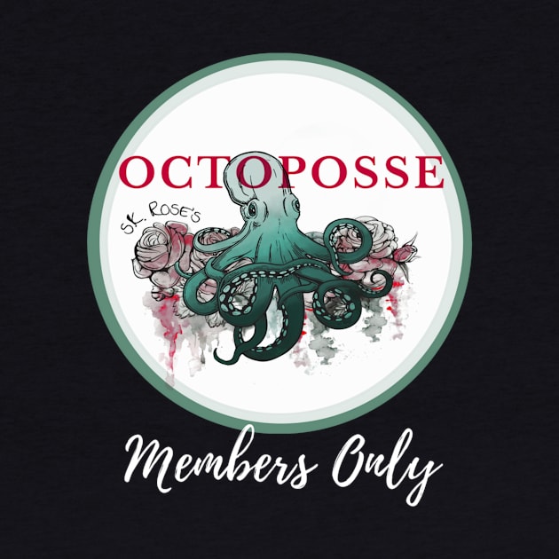 Octoposse Members ONLY! by SKRose